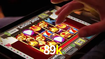 Descubra o Mundo do Cassino Online com 89k